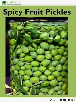 cover image of Spicy Fruit Pickles